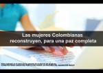 Las Mujeres Colombianas piden una PAZCOMPLETA